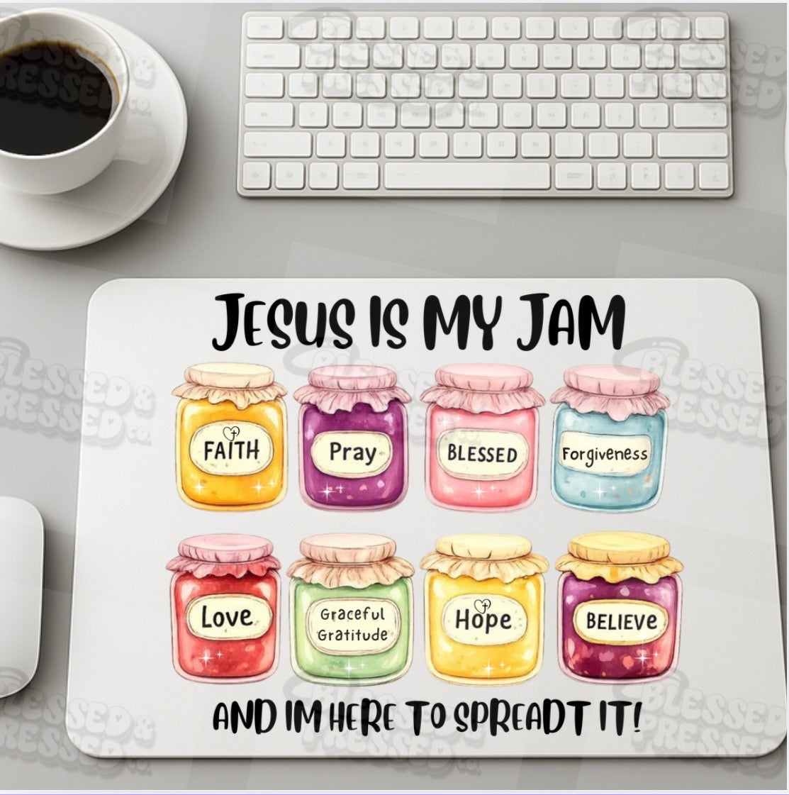 Jesus is my Jam Mason Jar Mouse Pad